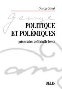 Politique et polémiques