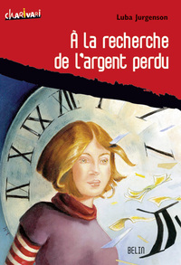 à la recherche de l'argent perdu