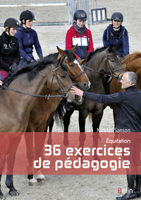 EQUITATION, 36 EXERCICES DE PEDAGOGIE