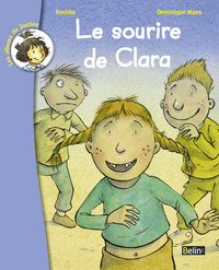 LE SOURIRE DE CLARA - (DES 6 ANS)