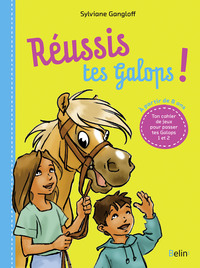 REUSSIS TES GALOPS ! - QUESTIONS ET JEUX POUR DEVENIR INCOLLABLE