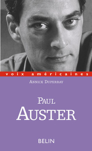 Paul Auster, les ambiguïtés de la négation