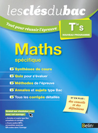 MATHEMATIQUES - TERMINALE S - LES CLES DU BAC