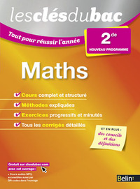 MATHEMATIQUES - SECONDE - LES CLES DU BAC