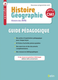 Odyssée CM1, Guide pédagogique, Histoire, Géo, Histoire des arts