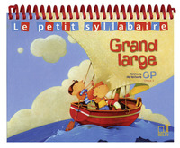 GRAND LARGE  LECTURE CP SYLLABAIRE ELEVE - LE PETIT SYLLABAIRE ELEVE