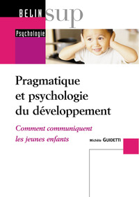 Pragmatique et psychologie du développement
