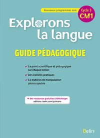 Explorons la langue CM1, Guide pédagogique, Programme 2016