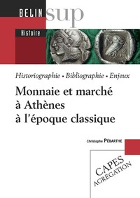 Monnaie et marché à Athènes à l'époque classique