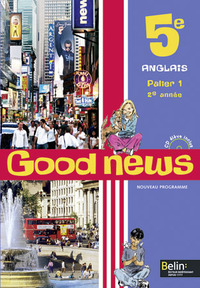 Good news 5e, Livre de l'élève + CD audio