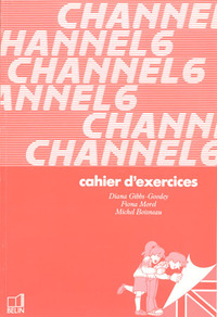 CHANNEL 6E - CAHIER D'EXERCICES