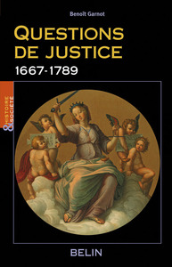 Questions de justice 1667-1789