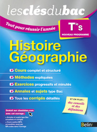 HISTOIRE GEOGRAPHIE - TERMINALE S - LES CLES DU BAC