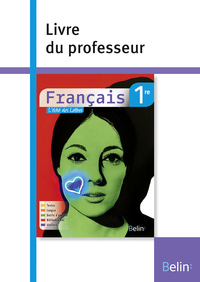 Français - L'écho des lettres 1re, Livre du professeur