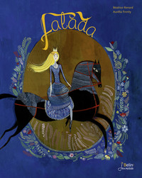 falada et sa princesse bien-aimee