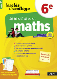 cles du college maths 6e je m'entraine