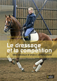 Le dressage et la compétition