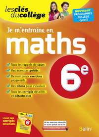 Je m'entraîne en Maths - 6ème