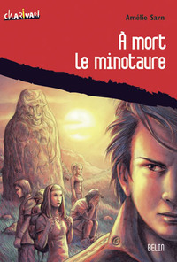 À mort le minotaure
