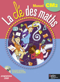 La clé des maths CM2, Manuel de l'élève