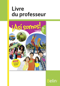 ¡ Asì somos ! Tle, Livre du professeur