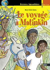 Le Voyage à  Matinkin