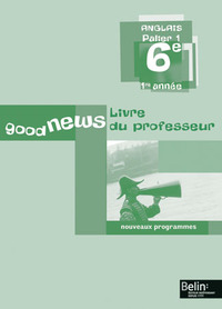 Good news 6e, Livre du professeur