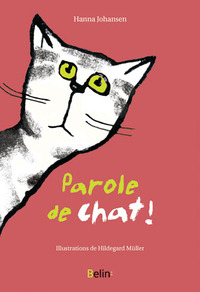 Parole de chat !