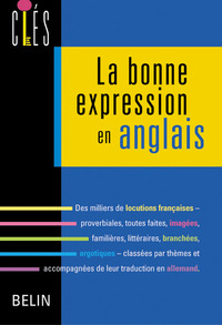 La bonne expression en anglais