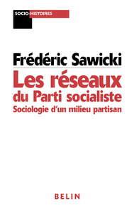 LES RESEAUX DU PARTI SOCIALISTE