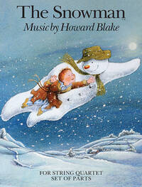 HOWARD BLAKE: THE SNOWMAN FOR STRING QUARTET (PARTS)