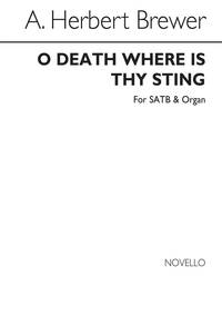 A. HERBERT BREWER: O DEATH, WHERE IS THY STING? SATB/ORGAN CHANT