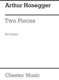 ARTHUR HONEGGER: TWO PIECES- FUGUE AND CHORALE