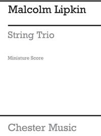 LIPKIN: STRING TRIO (MINIATURE SCORE)