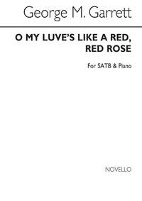 GEORGE M. GARRETT: O MY LUVE'S LIKE A RED, RED ROSE SATB/PIANO CHANT