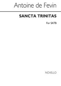 ANTOINE DE FEVIN: SANCTA TRINITAS CHANT