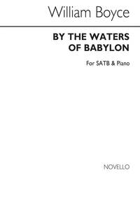 WILLIAM BOYCE: BY THE WATERS OF BABYLON (SATB) CHANT