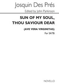 JOSQUIN DES PREZ: SUN OF MY SOUL SATB/ORGAN (ENGLISH/LATIN) CHANT