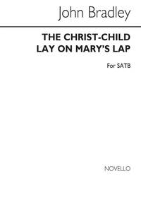 JOHN BRADLEY: CHRIST-CHILD LAY ON MARY'S LAP CHANT