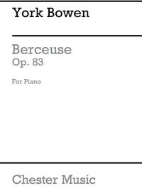 BOWEN: BERCEUSE OP. 83 FOR SOLO PIANO PIANO