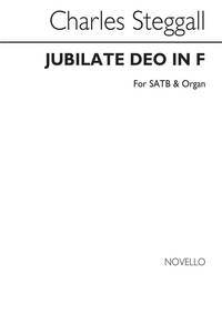 CHARLES STEGGALL: JUBILATE DEO IN F SATB/ORGAN CHANT