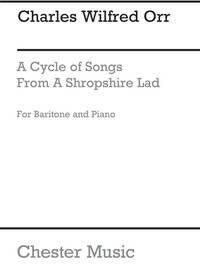C.W. ORR: SONG CYCLE FROM 'A SHROPSHIRE LAD'
