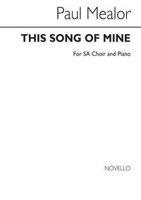 PAUL MEALOR: THIS SONG OF MINE