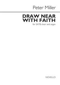 PETER MILLER: DRAW NEAR WITH FAITH CHANT