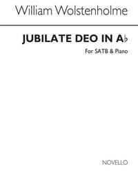 WILLIAM WOLSTENHOLME: JUBILATE DEO IN A FLAT SATB/ORGAN CHANT