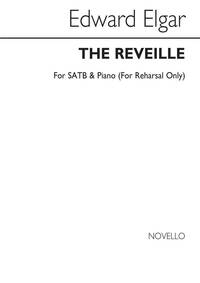 EDWARD ELGAR: THE REVEILLE (SATB) CHANT