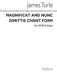 JAMES TURLE: MAGNIFICAT AND DIMITTIS (CHANT FORM) IN E FLAT SATB/ORGAN CHANT