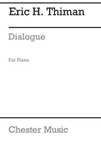 ERIC H. THIMAN: DIALOGUE PIANO