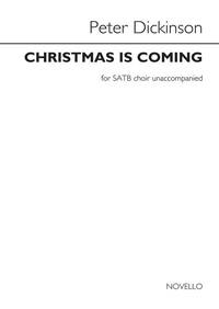 PETER DICKINSON: CHRISTMAS IS COMING CHANT