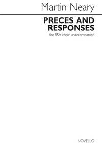 MARTIN NEARY: PRECES AND RESPONSES (UNACCOMPANIED SSA CHOIR)